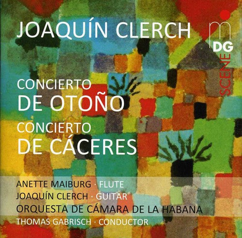 Clerch/ Maiberg/ Orquesta De Camera De La Habana - Flute Concerto & Guitar Concerto