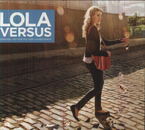 Lola Versus/ O.S.T. - Lola Versus (Original Motion Picture Soundtrack)