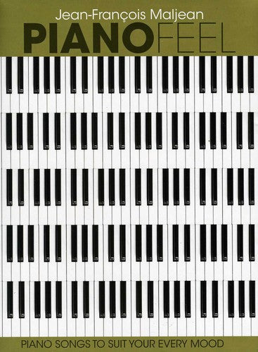 Maljean - Piano Feel: Piano Songs to Suit Your Every Mood