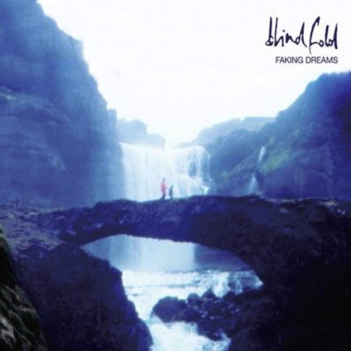 Blindfold - Faking Dream