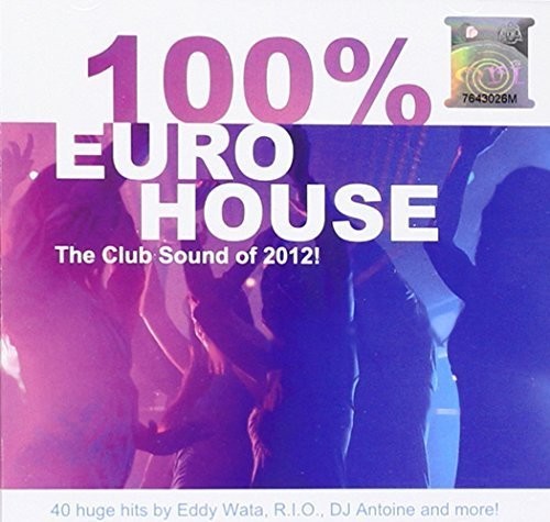 100% Euro House/ Various - 100% Euro House / Various