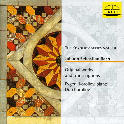 J.S. Bach / Duo Koroliov - Koroliov Series 12: Bach Original Works