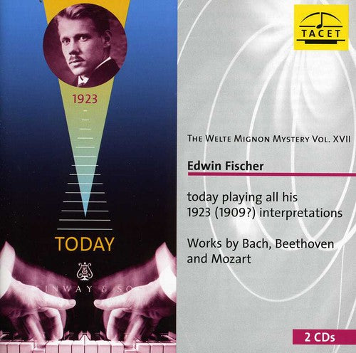 Bach/ Fischer - Welte-Mignon Mystery 17: Edwin Fischer