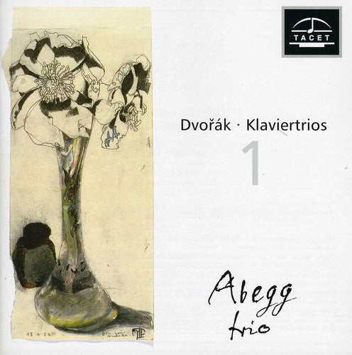 Dvorak/ Abegg Trio - Dvorak Piano Trios 1