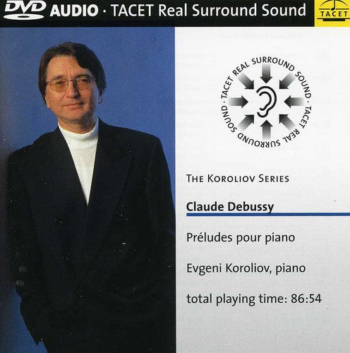 Debussy/ Koroliov - Koroliov Series Claude Debussy Preludes