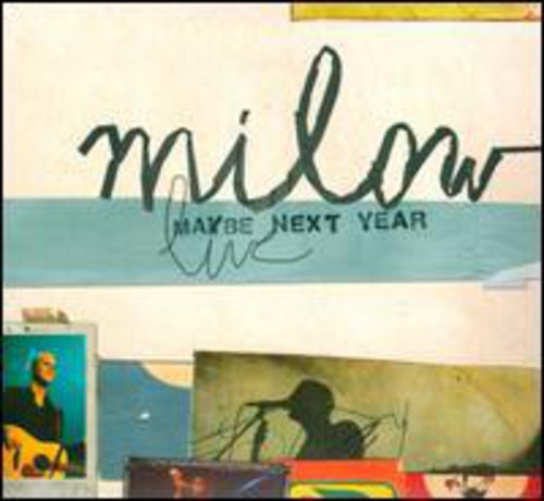 Milow - Maybe Next