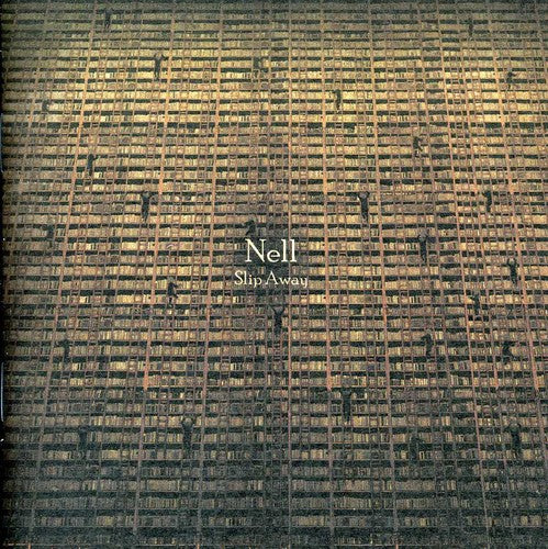 Nell - Slip Away