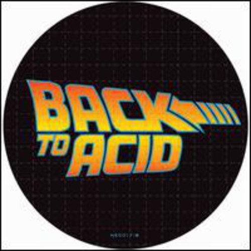 Am/ tm - Back to Acid