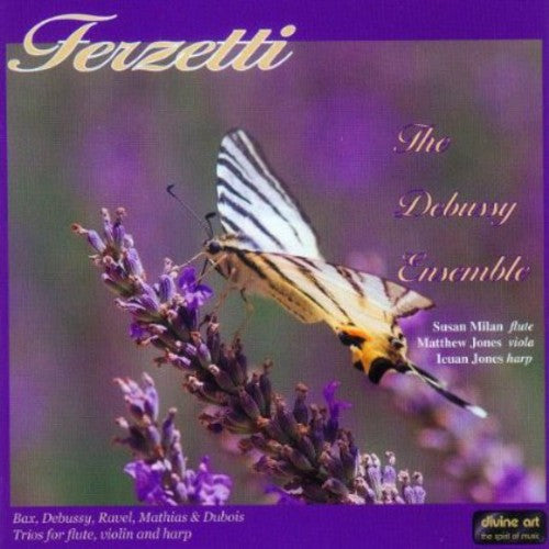 Bax/ Mathias/ Debussy Ensemble - Trios for Flute, Viola & Harp