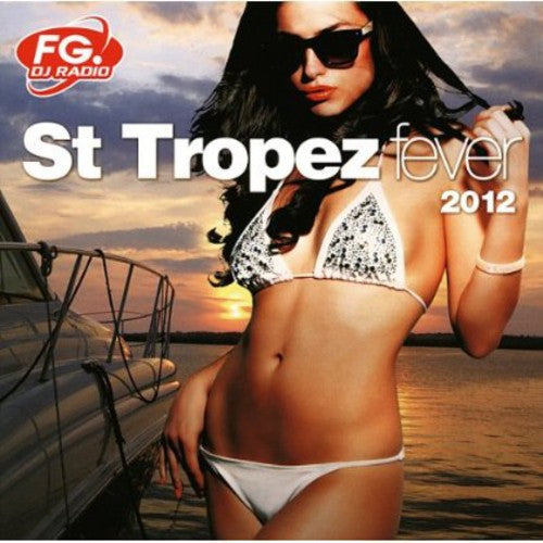 St Tropez Fever/ Various - St Tropez Fever / Various
