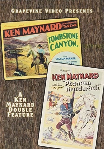 Ken Maynard Double Feature #1: Tombstone Canyon / Phantom Thunderbolt