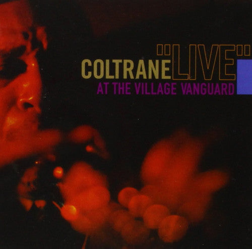 John Coltrane - Live At The Village Vanguard