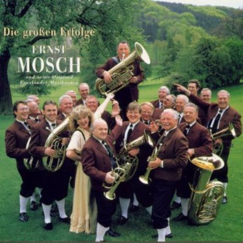 Ernst Mosch - Die Grossen Erfolge