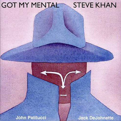 Steve Khan - Got MT Mental