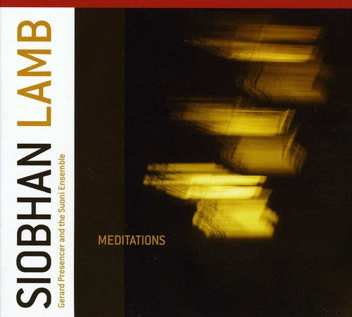 Siobhan Lamb - Meditations