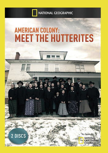 American Colony: Meet the Hutterites