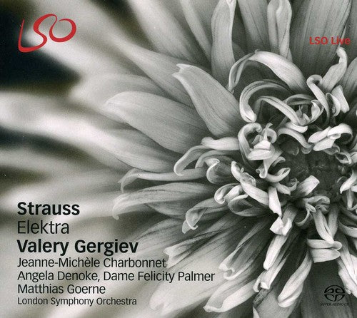 Strauss/ Charbonnet/ London Sym Orch/ Gergiev - Elektra