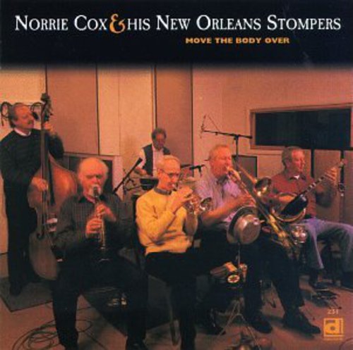 Norrie Cox & His New Orleans Stompers - Move the Body Over