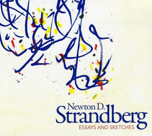 Strandberg/ Valek/ New York Chamber Sym/ Briggs - Essays & Sketches