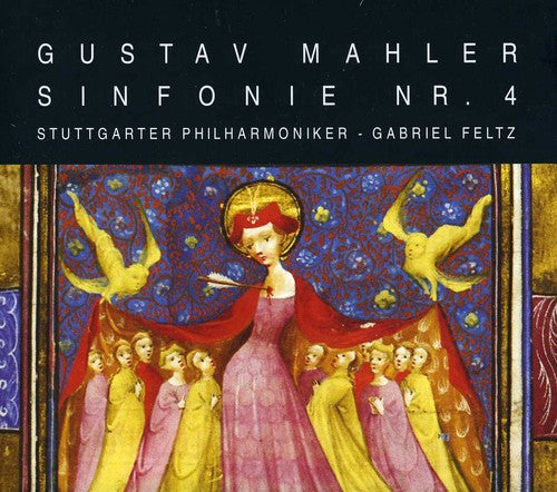 Mahler/ Stuttgarter Philharmoniker/ Feltz - Symphony No. 4