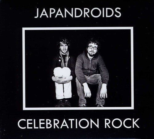 Japandroids - Celebration Rock