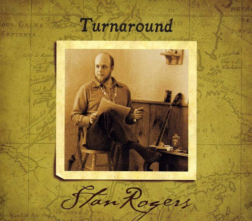 Stan Rogers - Turn Around