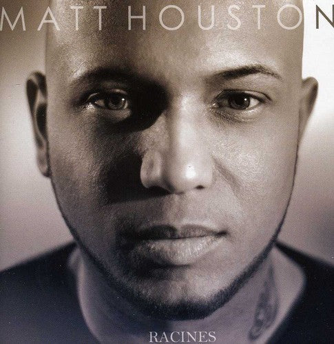 Matt Houston - Racines