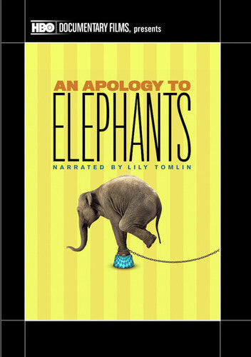 An Apology to Elephants