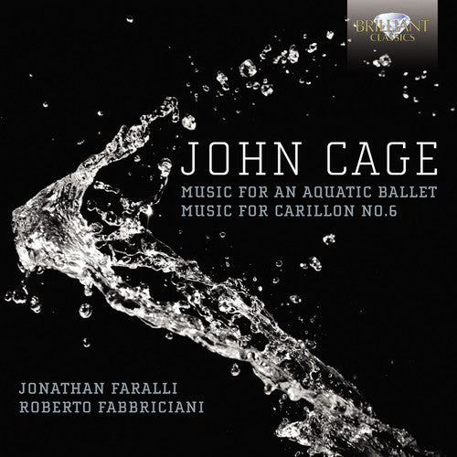 Cage/ Faralli/ Fabbriciani - Music for An Aquatic Ballet / Music for No. 6