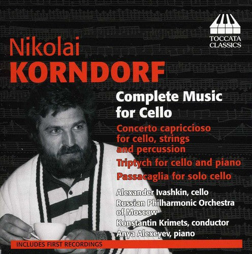 Korndorf/ Russian Philharmonic Orch/ Alexeyev - Complete Music for Cello