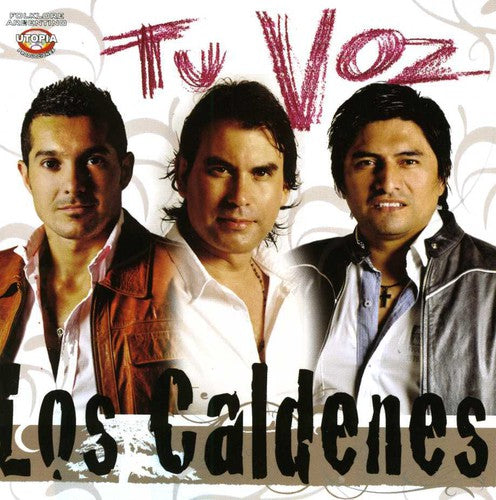 Caldenes Los - Tu Voz
