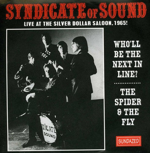 Syndicate of Sound - Wholl Be the Next in Line/The Spider