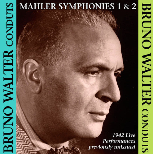 Bruno Walter Conducts Mahler Sym Nos. 1 & 2