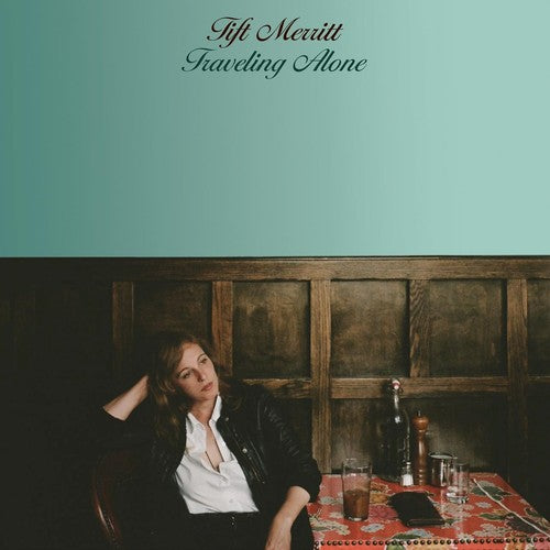 Tift Merritt - Traveling Companion