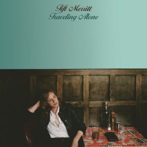 Tift Merritt - Traveling Companion