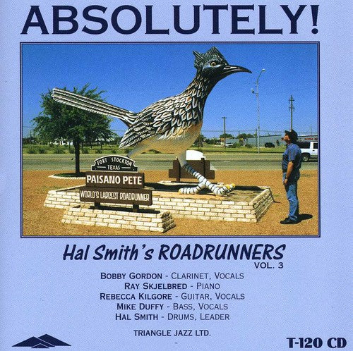 Hal Smith Roadrunners - Absolutely