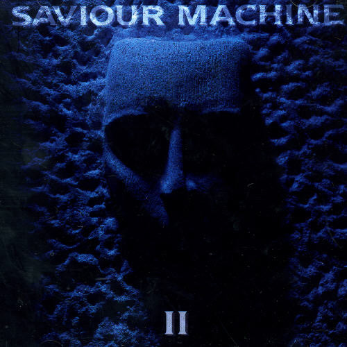 Saviour Machine - SAVIOUR MACHINE 2