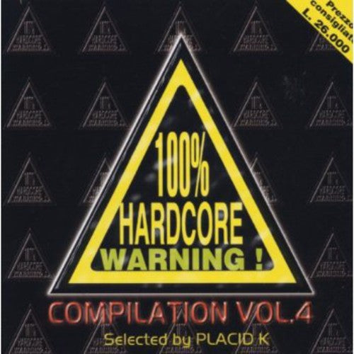 100 Percent Hardcore Warning - 100 Percent Hardcore Warning