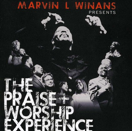 Marvin Winans - The Praise and Worship Experience