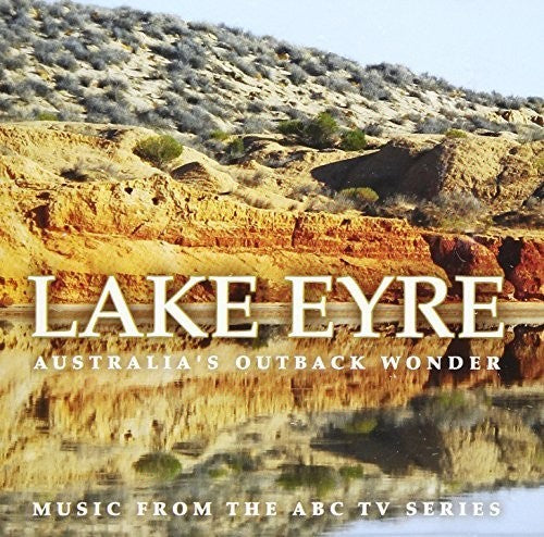 Lake Eyre/ O.S.T. - Lake Eyre (Original Soundtrack)