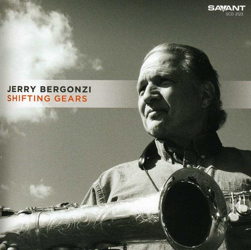 Jerry Bergonzi - Shifting Gears