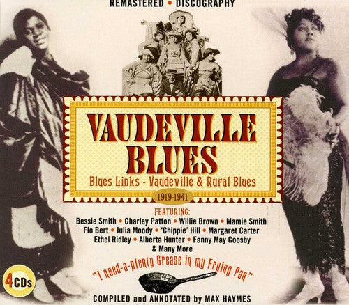 Various - Vaudeville Blues 1919-1941 / Blues Links: Vaudeville and Rural Blues