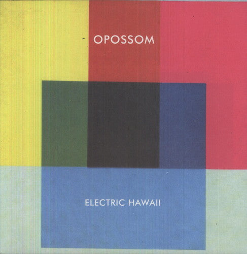 Opossom - Electric Hawaii