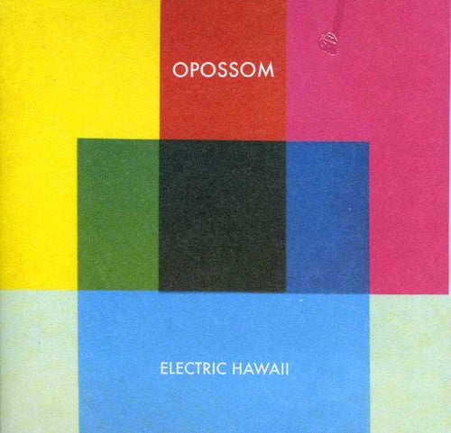 Opossom - Electric Hawaii