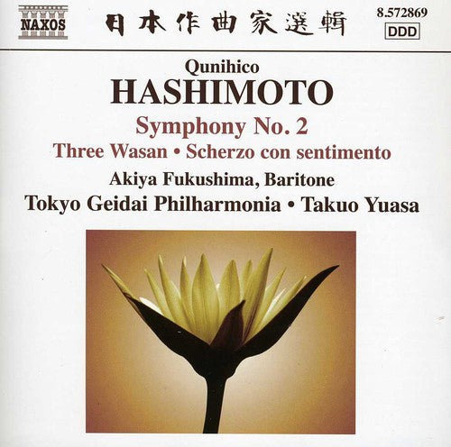 Hashimoto/ Tokyo Geidai Philharmonia/ Yuasa - Symphony No.2 / Three Wasan / Scherzo Con