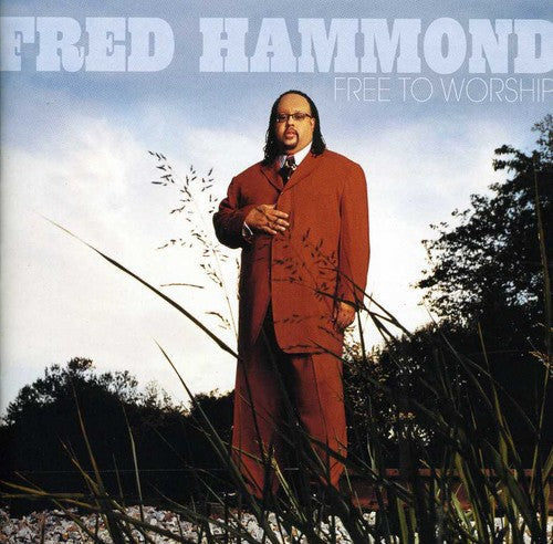 Fred Hammond - Free To Worship