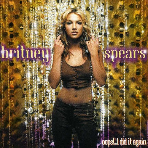 Britney Spears - Oops I Did It Again