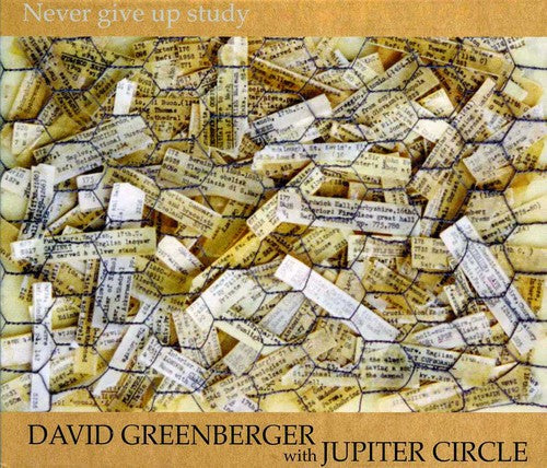 David Greenberger / Jupiter Circle - Never Give Up Study