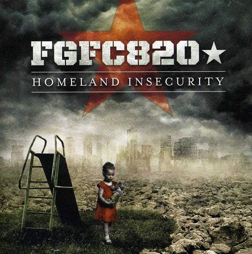 Fgfc820 - Homeland Insecurity