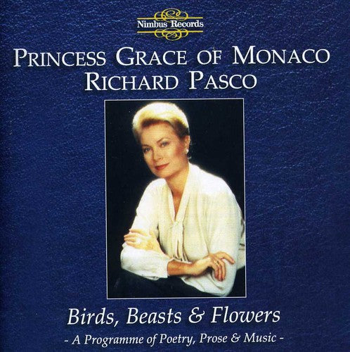 Richard Pasco / Princess Grace of Monaco - Birds Beasts & Flowers